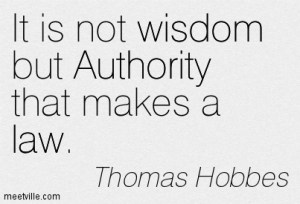 Quotation-Thomas-Hobbes-law-authority-wisdom-Meetville-Quotes-137849
